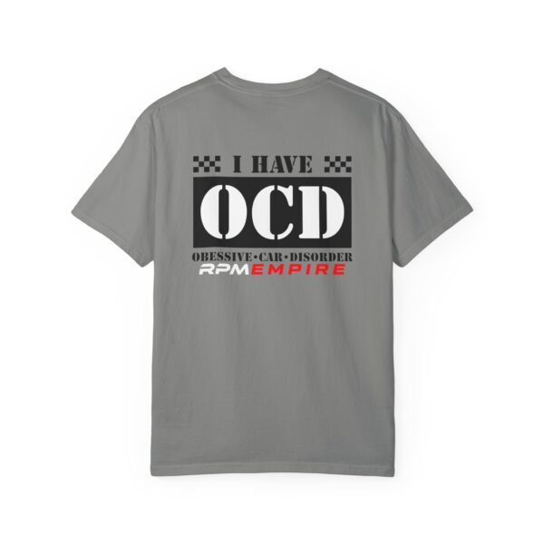 RPM Empire I Have OCD Racing Enthusiast Unisex T-Shirt, Car Lovers Gift, Obsessive Car Disorder Tee - Image 3