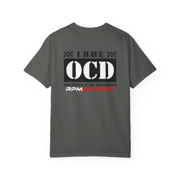 RPM Empire I Have OCD Racing Enthusiast Unisex T-Shirt, Car Lovers Gift, Obsessive Car Disorder Tee - Image 26