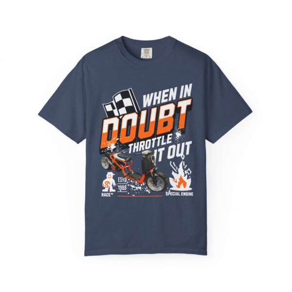 RPM Empire When in Doubt Throttle It Out T-shirt, Racer Gift - Image 37