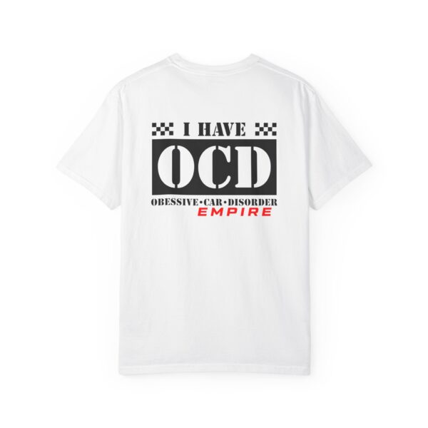 RPM Empire I Have OCD Racing Enthusiast Unisex T-Shirt, Car Lovers Gift, Obsessive Car Disorder Tee - Image 8
