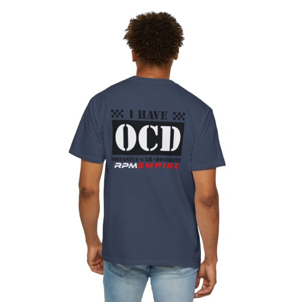 RPM Empire I Have OCD Racing Enthusiast Unisex T-Shirt, Car Lovers Gift, Obsessive Car Disorder Tee - Image 54
