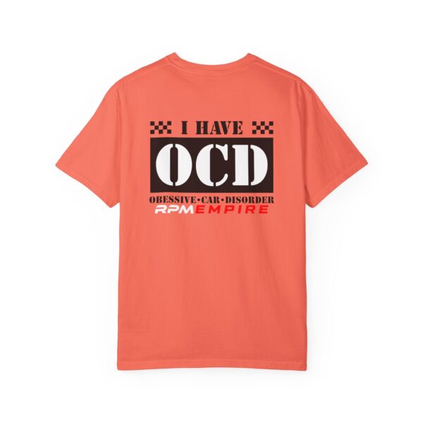 RPM Empire I Have OCD Racing Enthusiast Unisex T-Shirt, Car Lovers Gift, Obsessive Car Disorder Tee - Image 14