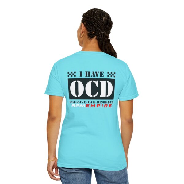 RPM Empire I Have OCD Racing Enthusiast Unisex T-Shirt, Car Lovers Gift, Obsessive Car Disorder Tee - Image 47