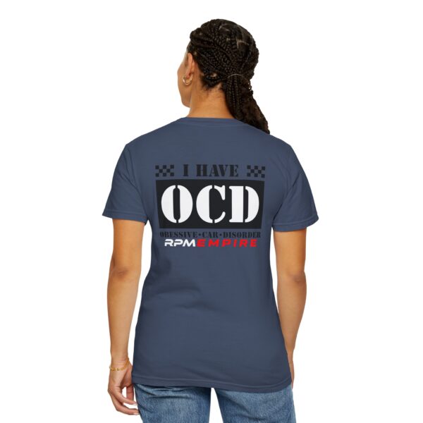RPM Empire I Have OCD Racing Enthusiast Unisex T-Shirt, Car Lovers Gift, Obsessive Car Disorder Tee - Image 53